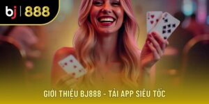 Tải APP BJ888